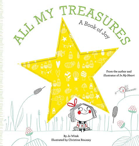 All My Treasures: A Book Of Joy