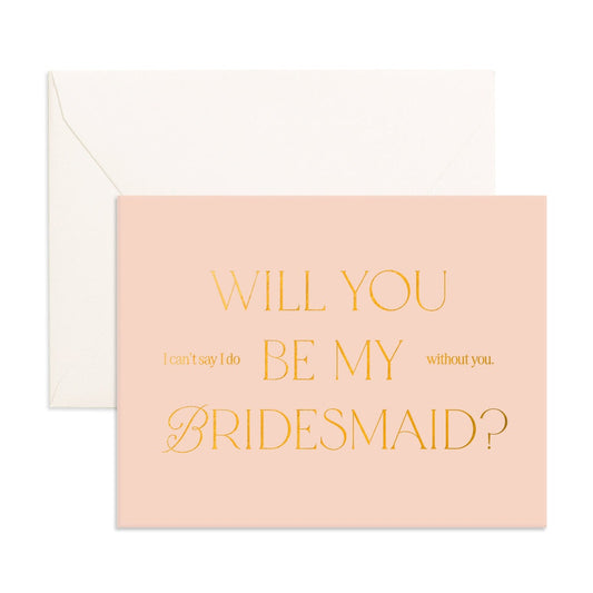 Will You Bridesmaid Letter Greeting Card