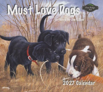 2027 Pine Ridge Must Love Dogs Calendar