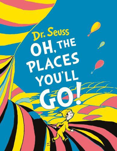 Oh, The Places You'll Gob