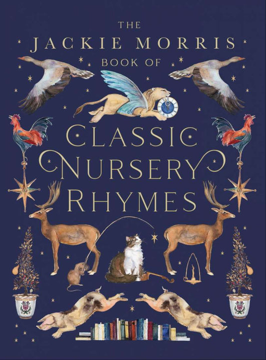 Jackie Morris Book Of Classic Nursery Rhymes
