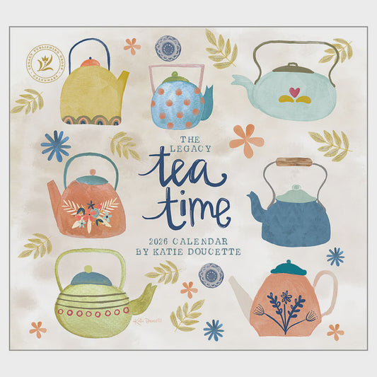 2026 Legacy Tea Time Calendar