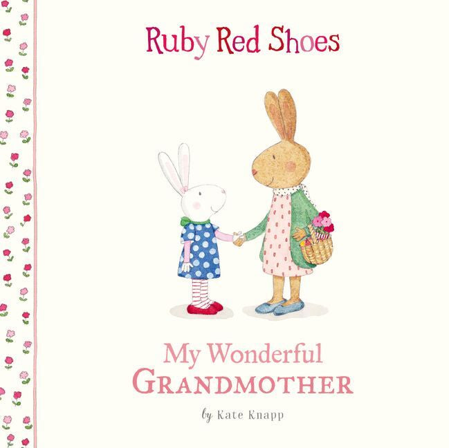 Ruby Red Shoes Book - My Wonderful Grandmother