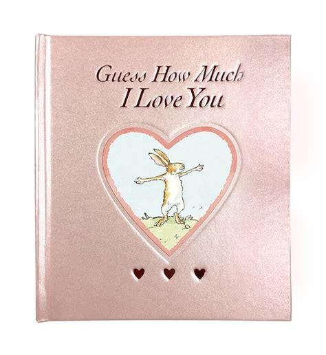 Guess How Much I Love You (Rose)
